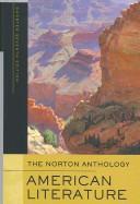 The Norton anthology of American literature