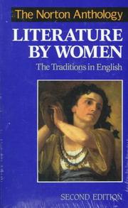 The Norton anthology of literature by women the traditions in English
