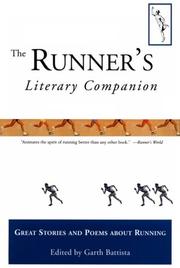 The runner's literary companion great stories and poems about running