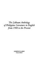 The Likhaan anthology of Philippine literature in English from 1900 to the present
