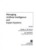 Managing artificial intelligence and expert systems