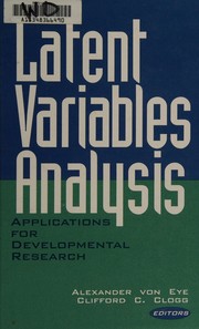 Latent variables analysis applications for developmental research