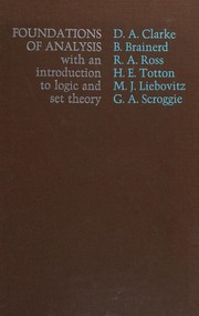 Foundations of analysis with an introduction to logic and set theory