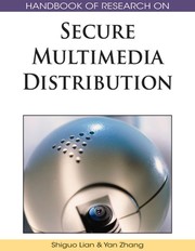 Handbook of research on secure multimedia distribution