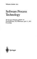Software process technology 4th European workshop, EWSPT '95, Noordwijkerhout, The Netherlands, April 3-5, 1995 : proceedings