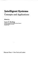 Intelligent systems concepts and applications