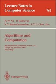 Algorithms and computation 4th International Symposium, ISAAC '93, Hong Kong, December 1993 : proceedings