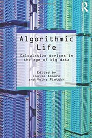Algorithmic life calculative devices in the age of big data