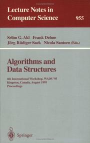 Algorithms and data structures 4th International Workshop, WADS '95, Kingston, Canada, August 16-18, 1995 : proceedings