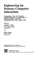 Engineering for human-computer interaction proceedings of the IFIP TC2/WG2.7 working conference on engineering for human-interaction, Yellowstone Park, U.S.A., August 1995