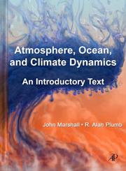 Atmosphere, ocean, and climate dynamics an introductory text