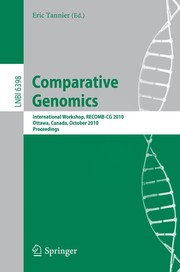Comparative genomics international workshop, RECOMB-CG 2010, Ottawa, Canada, October 9-11, 2010. proceedings