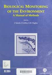 Biological monitoring of the environment a manual of methods