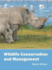Wildlife conservation and management