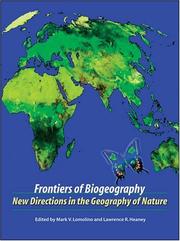 Frontiers of biogeography new directions in the geography of nature