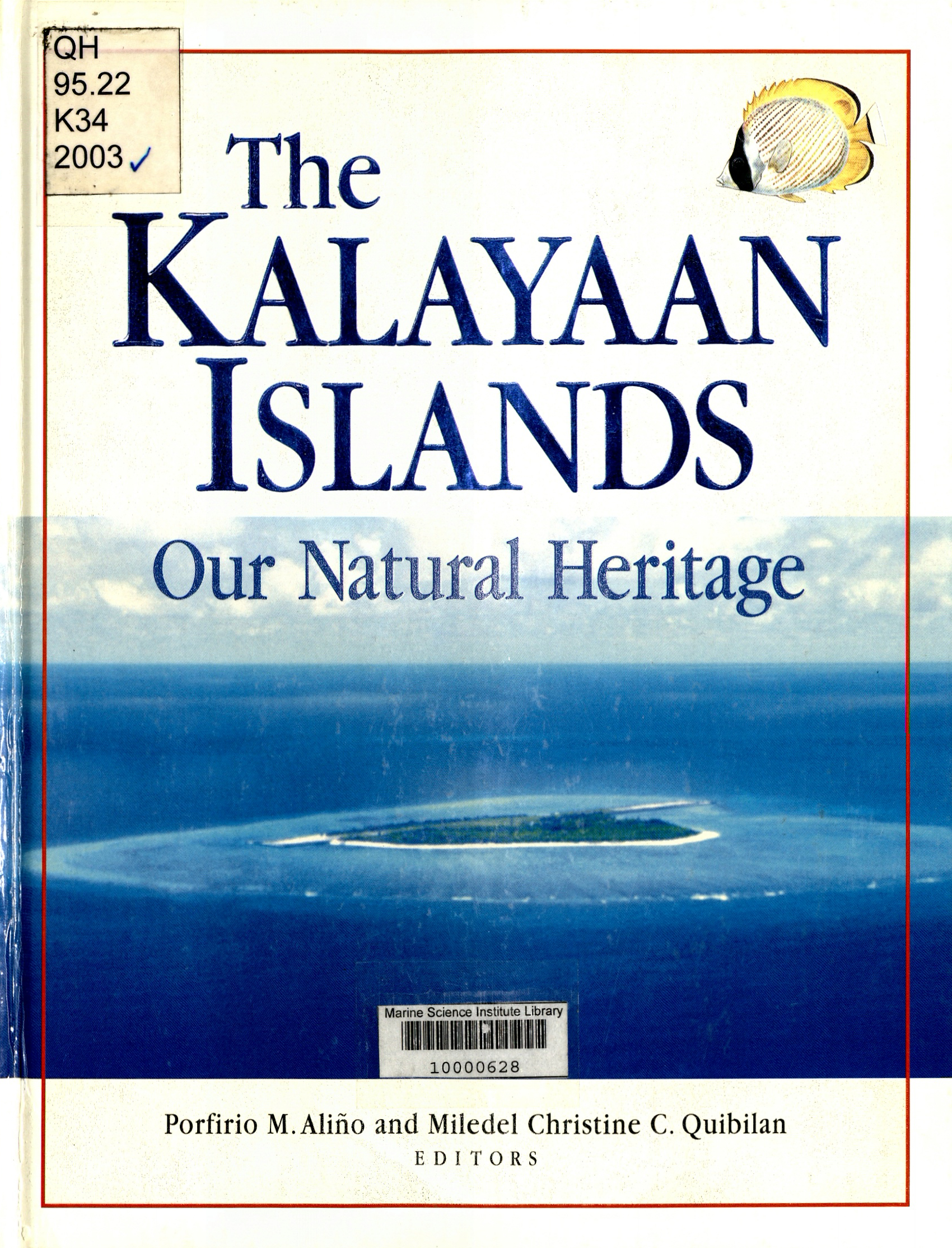 The Kalayaan islands our natural heritage