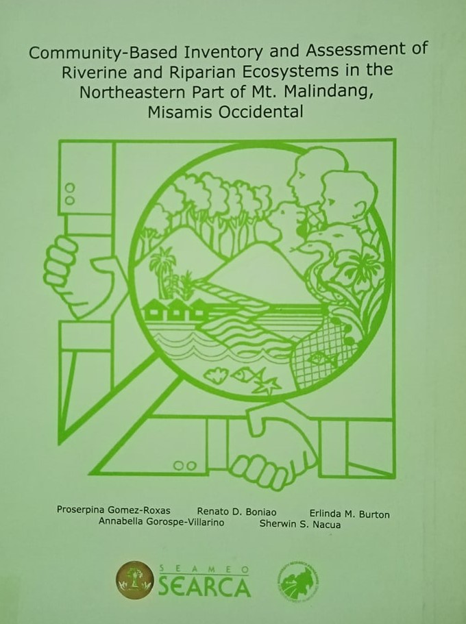 Community-based inventory and assessment of riverine and riparian ecosystems in the Northeastern part of Mt. Malindong, Misamis Occidental