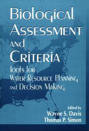 Biological assessment and criteria tools for water resource planning and decision making