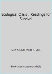 Ecological crisis readings for survival