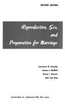 Reproduction, sex, and preparation for marriage