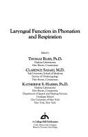 Laryngeal function in phonation and respiration