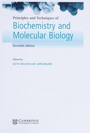 Principles and techniques of biochemistry and molecular biology