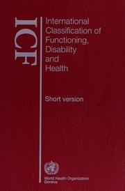 International classification of functioning, disability and health ICF short version.
