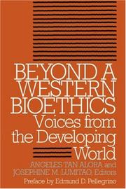 Beyond a western bioethics voices from the Developing World