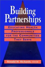 Building partnerships educating health professionals for the communities they serve