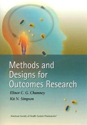Methods and designs for outcomes research