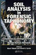 Soil analysis in forensic taphonomy chemical and biological effects of buried human remains