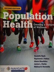 Population health creating a culture of wellness