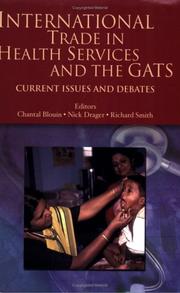 International trade in health services and the GATS current issues and debates