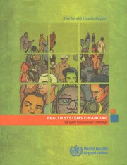 The World health report health systems financing: the path to universal coverage.
