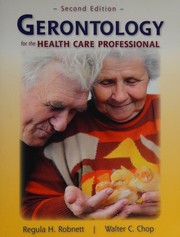 Gerontology for the health care professional