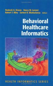 Behavioral healthcare informatics