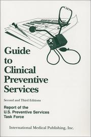 Guide to clinical preventive services report of the U.S. Preventive Services Task Force.