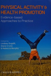 Physical activity and health promotion evidence-based approaches to practice