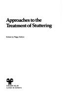 Approaches to the treatment of stuttering