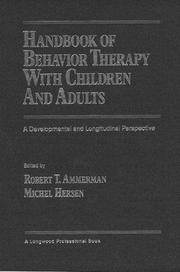 Handbook of behavior therapy with children and adults a developmental and longitudinal perspective