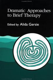Dramatic approaches to brief therapy