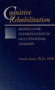 Cognitive rehabilitation models for intervention in occupational therapy