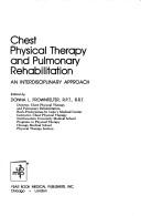 Chest physical therapy and pulmonary rehabilitation an interdisciplinary approach