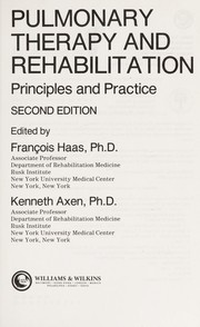 Pulmonary therapy and rehabilitation principles and practice