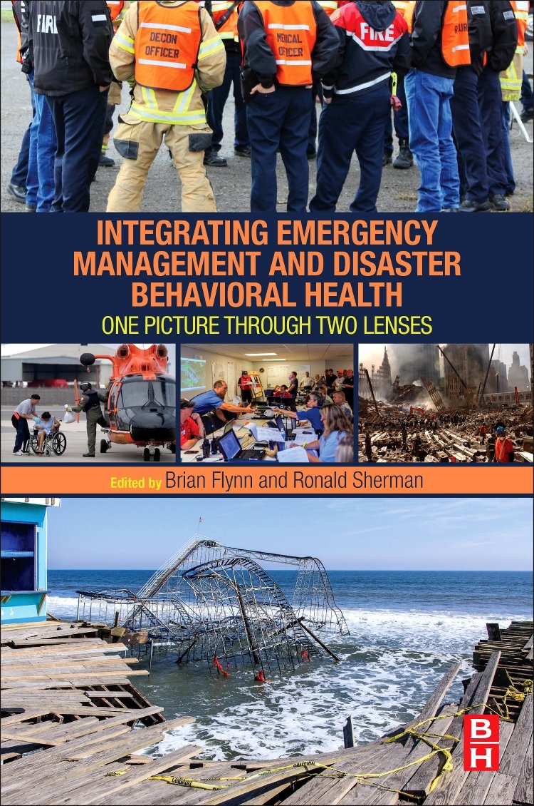 Integrating emergency management and disaster behavioral health one picture through two lenses
