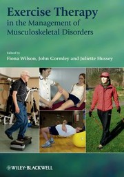 Exercise therapy in the management of musculoskeletal disorders