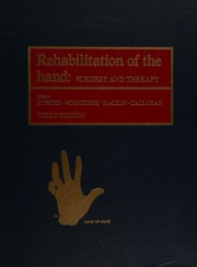 Rehabilitation of the hand surgery and therapy