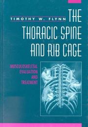 The thoracic spine and rib cage musculoskeletal evaluation and treatment