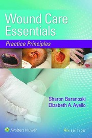 Wound care essentials practice principles