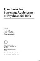 Handbook for screening adolescents at psychosocial risk